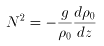 N^2 = -\frac{g}{\rho_0} \frac{d\rho_0}{dz}